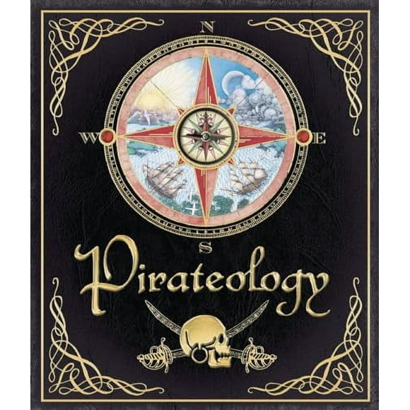 Ologies: Pirateology : The Pirate Hunter's Companion (Hardcover)