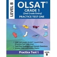 thumbnail image 1 of Olsat Grade 1 (2nd Grade Entry) Level B: Practice Test One Gifted and Talented Prep Grade 1 for Otis Lennon School Abili, (Paperback), 1 of 1