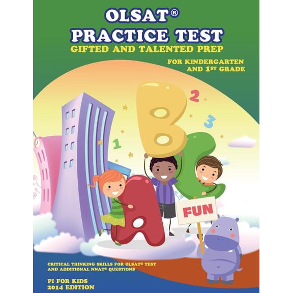 OLSAT(R) PRACTICE TEST Gifted and Talented Prep for Kindergarten and 1st Grade: Gifted and Talented (Paperback) by Pi For Kids