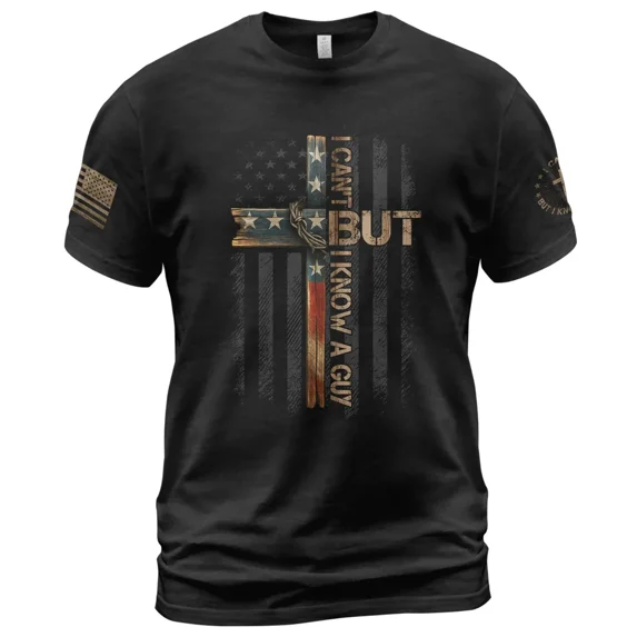 Olvira02 I Can’t But I Know A Guy American Flag T-Shirt, Father's Day Gift