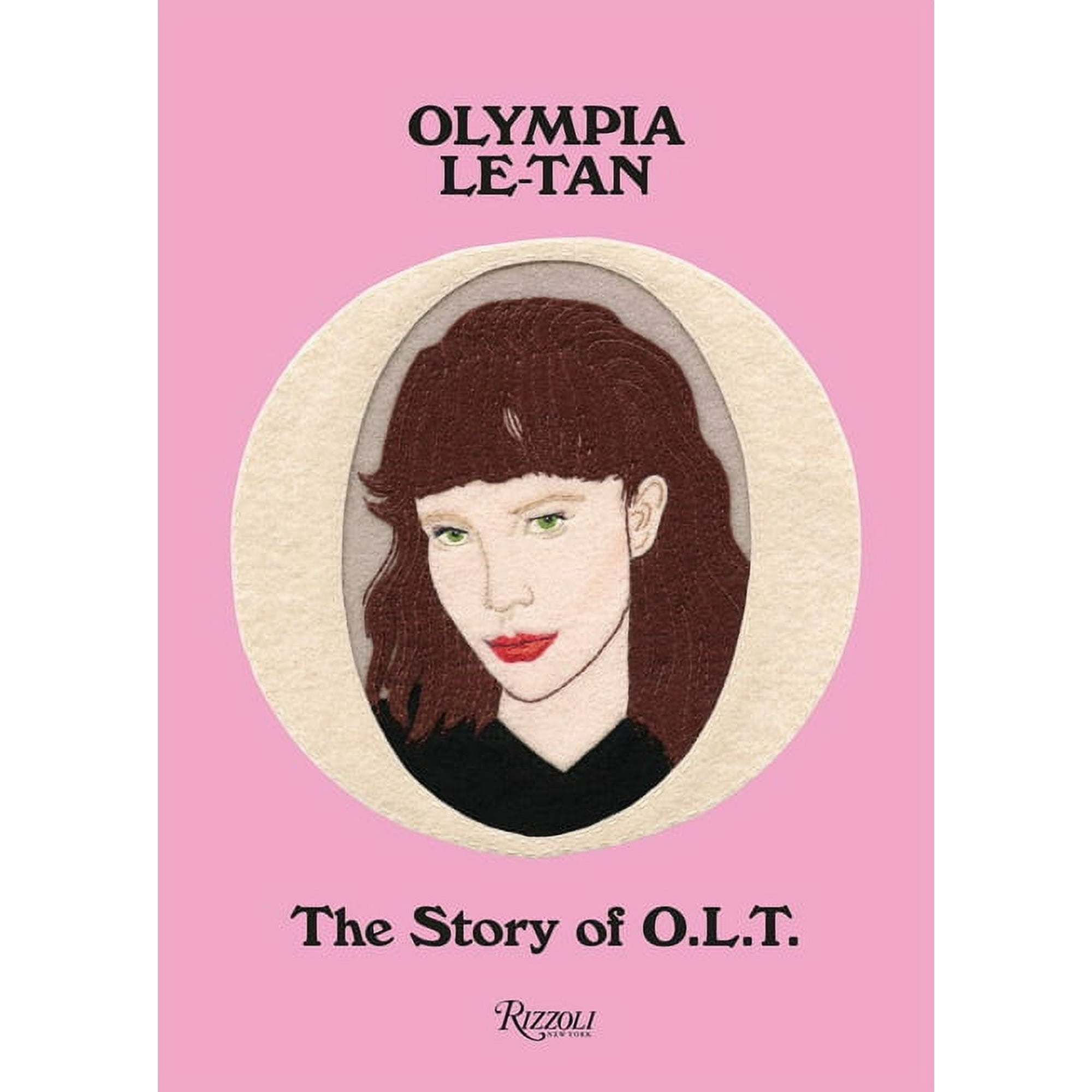 Olympia Le-Tan: The Story of O.L.T. [Book]