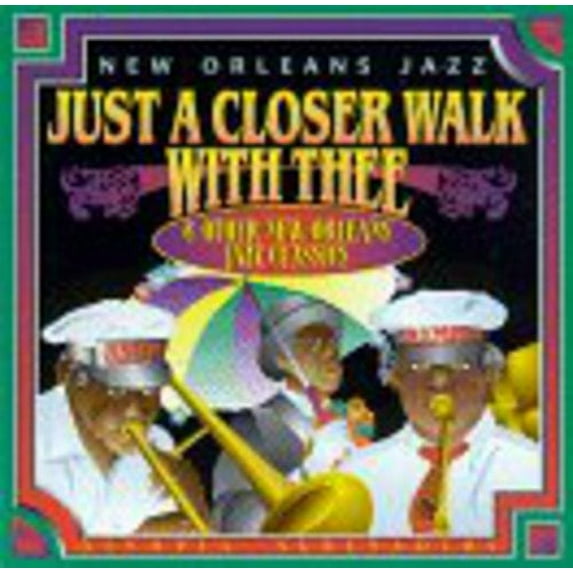 Olympia Serenaders - Just a Closer Walk - Music & Performance - CD