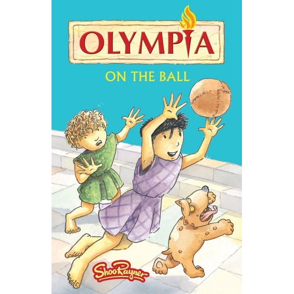 Olympia - Shoo Rayner Olympia - On The Ball, (Paperback)