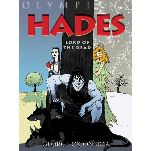 Olympians Olympians: Hades: Lord of the Dead, Book 4, (Paperback)