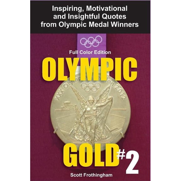 Olympic Gold: Olympic Gold #2 : Full Color Edition (Series #2) (Paperback)