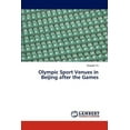 thumbnail image 1 of Olympic Sport Venues in Beijing After the Games (Paperback), 1 of 1