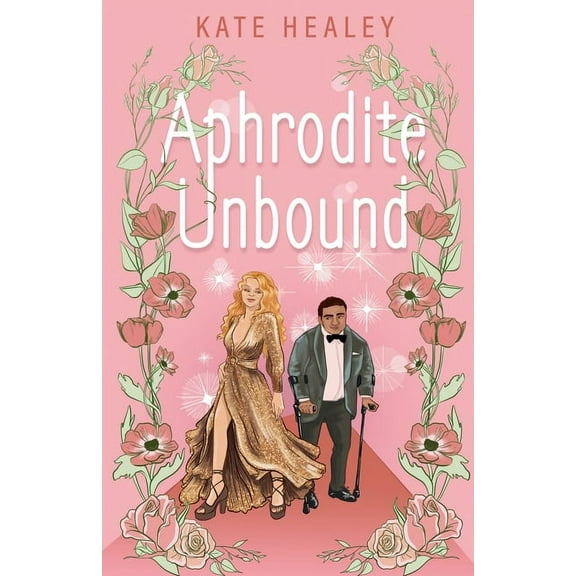 Olympus Inc Aphrodite Unbound: An Olympus Inc. Romance, Book 2, (Paperback)