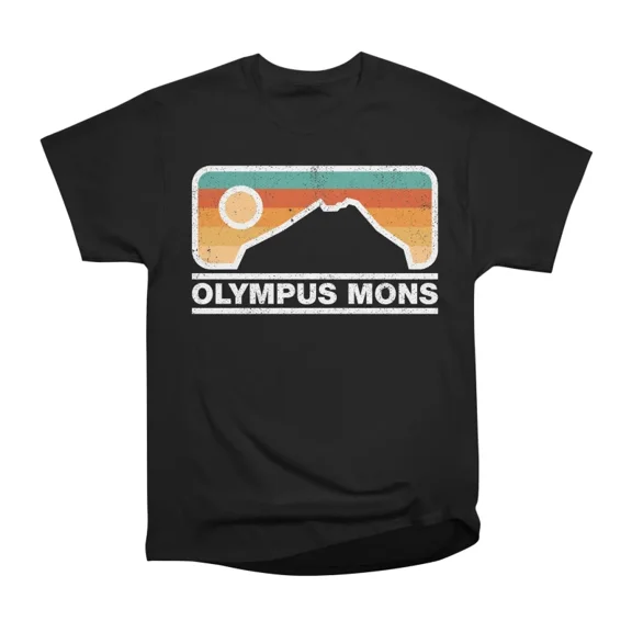 Olympus Mons Mars T-Shirt Tee Gift For Him Merch For Her Apparel For Friend