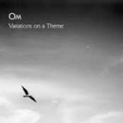 Om - Variations on a Theme - Music & Performance - CD