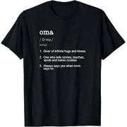 Oma Definition T Shirt - Funny Cool Present Gift Tee