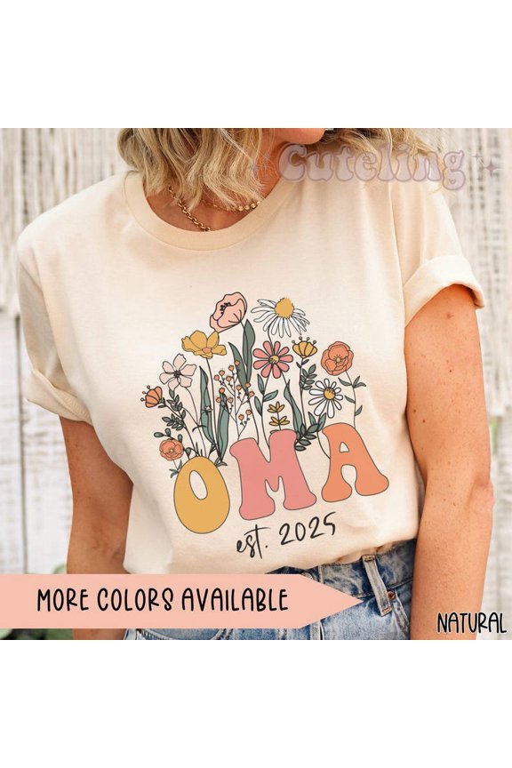 Oma Wildflowers T-Shirt, Oma Est 2025 Shirt, Gift for German Grandmother Tee, Pregnancy Announcement Shirt, Baby Reveal Oma T-Shirt
