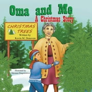 Oma and Me : A Christmas Story (Paperback)