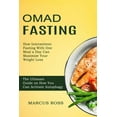 thumbnail image 1 of Omad Fasting: How Intermittent Fasting With One Meal a Day Can Maximize Your Weight Loss (The Ultimate Guide on How You , (Paperback), 1 of 1