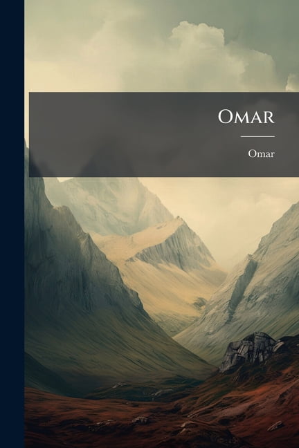 Omar: Or, the Captive's Escape, an Allegory, by a Citizen of Oxford... Paperback