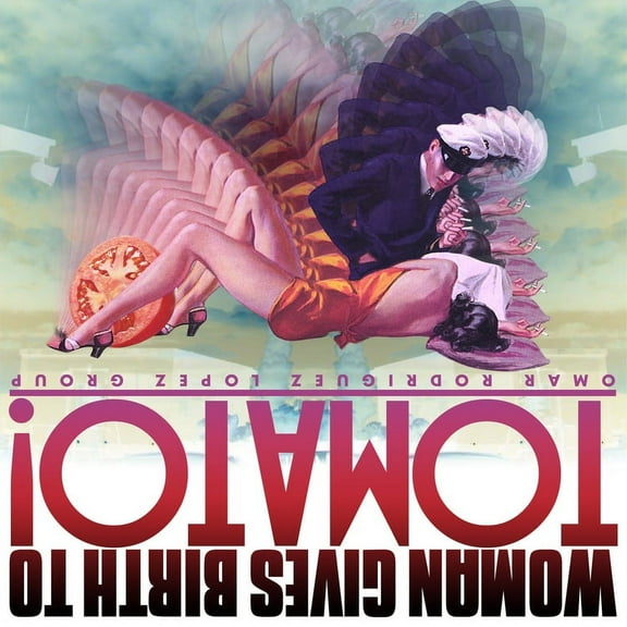 Omar Rodriguez Lopez Group  Woman Gives Birth To Tomato! LP