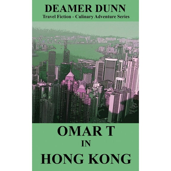 Omar T in Hong Kong, (Paperback)