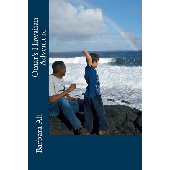Omar's Adventures Omar's Hawaiian Adventure, Book 2, (Paperback)