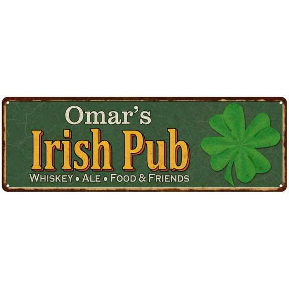 Omar's Irish Pub Metal Sign Bar Man Cave 6x18 106180010099