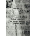 thumbnail image 1 of Ombre Incantate La Regina Risorge (HORROR) (Paperback), 1 of 1