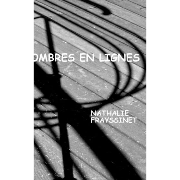 Ombres En Lignes, (Hardcover)