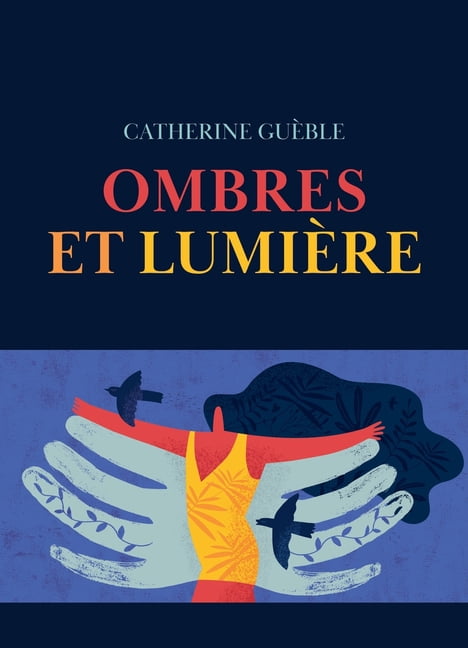 Ombres et lumiÃ¨re, (Paperback)