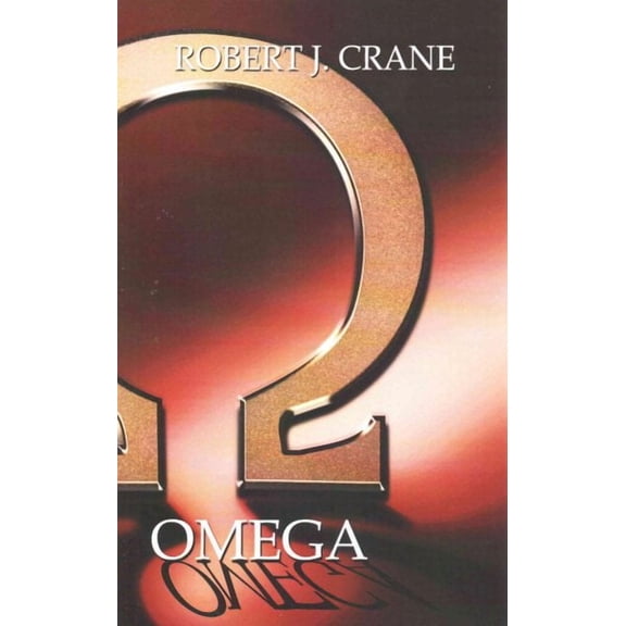 Omega: The Girl in the Box, Book Five (Paperback) by Robert J Crane