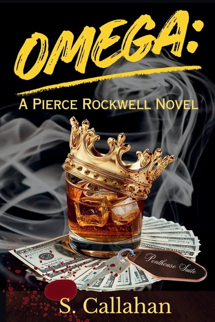 Omega: A Pierce Rockwell Novel, (Paperback)