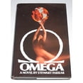 thumbnail image 1 of Pre-Owned Omega: A novel (Hardcover) 0812908619 9780812908619, 1 of 1