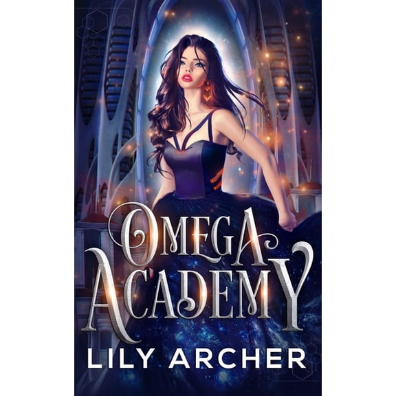 Omega Academy Omega Academy: A Reverse Harem Omegaverse Romance, Book 1, (Paperback)