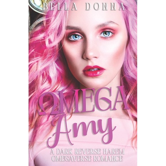 Omega Taskforce Omega Amy: A Dark Reverse Harem Omegaverse Academy Romance, Book 1, (Paperback)