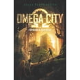 thumbnail image 1 of Omega City Omega City: The Forbidden Fortress, Book 2, (Hardcover), 1 of 1