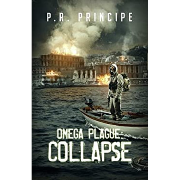 Pre-Owned Omega Plague: Collapse (Paperback) 0996326413 9780996326414