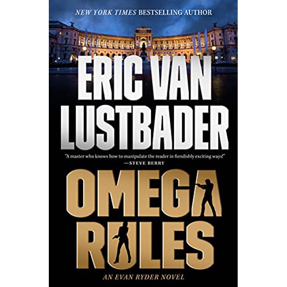 Pre-Owned Omega Rules: An Evan Ryder Novel (Hardcover) 1250839106 9781250839107