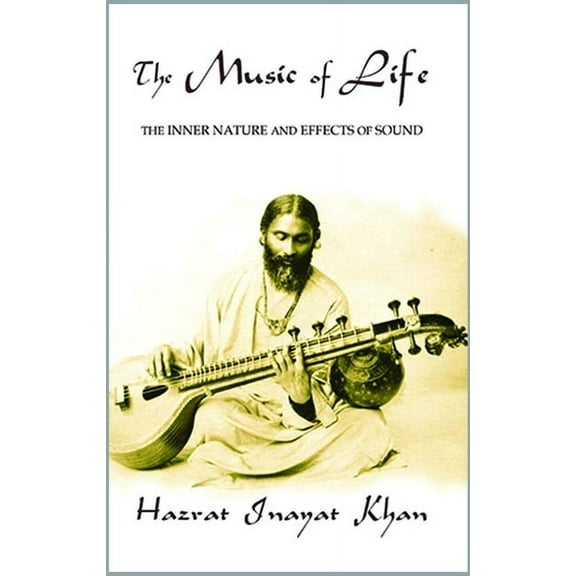 Omega Uniform Edition of the Teachings o The Music of Life (Omega Uniform Edition of the Teachings of Hazrat Inayat Khan), (Paperback)