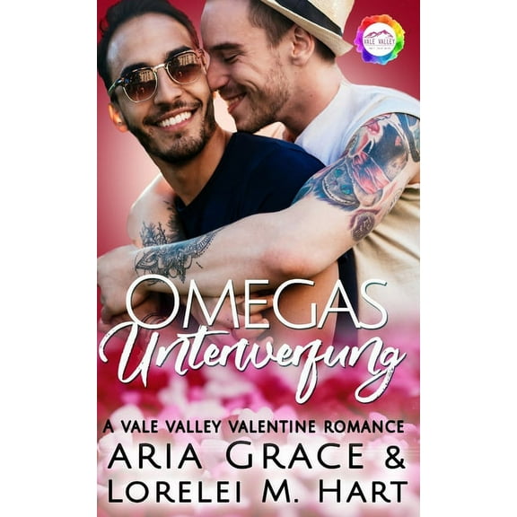 Omegas Unterwerfung : Une Valentine Romance Alpha Omega Grossesse Masculine (Paperback)