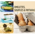 thumbnail image 1 of Pre-Owned Omelettes, Souffles & Frittatas (Paperback) 081182120X 9780811821209, 1 of 1