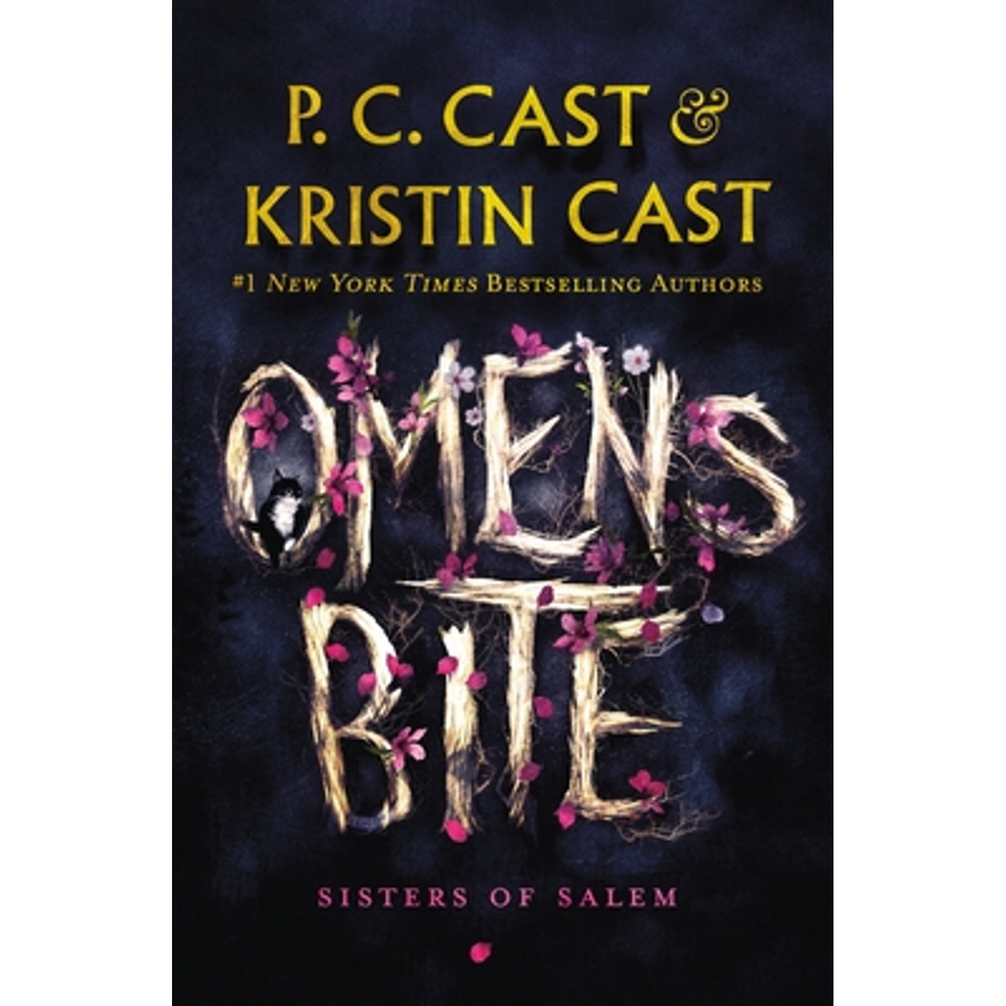 Pre-Owned Omens Bite: Sisters of Salem (Hardcover 9781250765666) by P C Cast, Kristin Cast