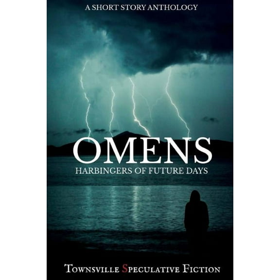 Omens: Harbingers of furture days, (Paperback)