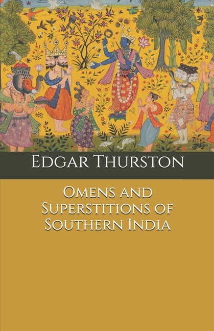 Omens and Superstitions of Southern India (Paperback)