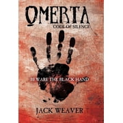 Omerta Code of Silence, Hardcover