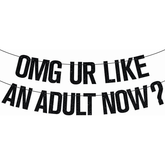 Omg Ur Like an Adult Now Banner, Officially Adulting, Time to Adult, Cheers to 18 Years, Happy 18th Birthday Party Decorations Supplies