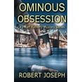thumbnail image 1 of Ominous Obsession: Raff Rafferty Mystery Series #2, 1 of 1