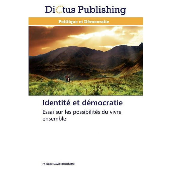 Omn.Dictus: Identité Et Démocratie (Paperback)