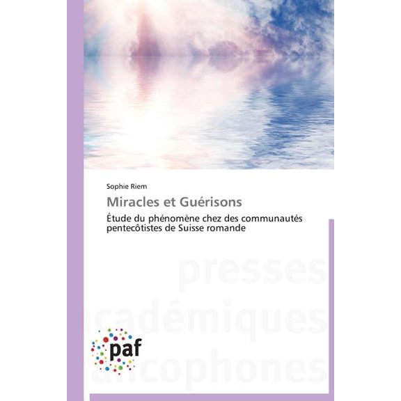 Omn.Pres.Franc.: Miracles Et Gurisons (Paperback)