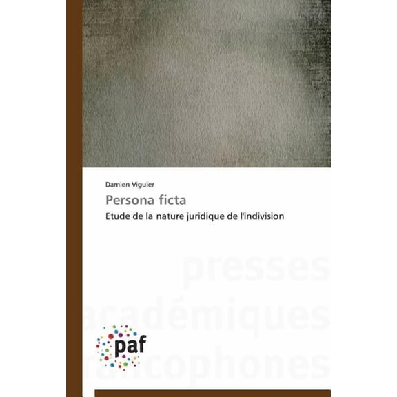 Omn.Pres.Franc.: Persona Ficta (Paperback)