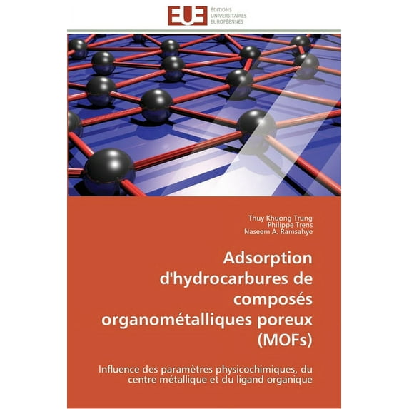Omn.Univ.Europ.: Adsorption d'hydrocarbures de composés organométalliques poreux (mofs) (Paperback)