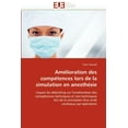 thumbnail image 1 of Omn.Univ.Europ.: Amélioration Des Compétences Lors de la Simulation En Anesthésie (Paperback), 1 of 1