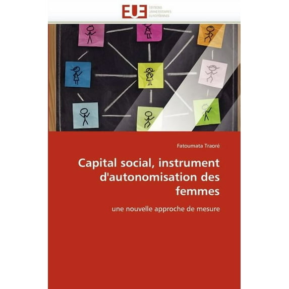 Omn.Univ.Europ.: Capital Social, Instrument d''autonomisation Des Femmes (Paperback)