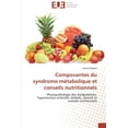thumbnail image 1 of Omn.Univ.Europ.: Composantes du syndrome métabolique et conseils nutritionnels (Paperback), 1 of 1