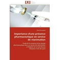 thumbnail image 1 of Omn.Univ.Europ.: Importance d''une Présence Pharmaceutique En Service de Réanimation (Paperback), 1 of 1